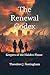 The Renewal Codex by Theodore Nottingham