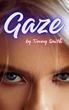 Gaze Gaze