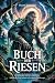 BUCH DER RIESEN: Enthüllung...