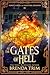 At the Gates of Hell (Forty, Fired, & Fighting Demons #4)