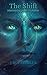 The Shift: Discovering Inne...