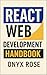 React Web Development Handbook