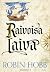 Raivoisa laiva by Robin Hobb