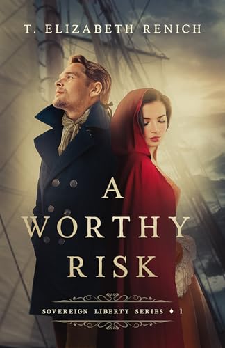 A Worthy Risk (Sovereign Liberty #1)
