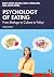 Psychology of Eating: From ...