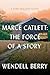 Marce Catlett by Wendell Berry
