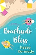 Beachside Bliss: A sweet vacation romance