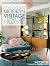 Style Your Modern Vintage Home by Kate Beavis