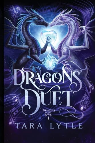 Dragons Duet: Harmonies of the Skies Book One (Paperback)