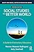 Social Studies for a Better World by Noreen Naseem Rodriguez