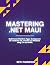 Mastering .Net Maui: Build ...