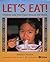 Let's Eat!: Children and Their Food Around the World