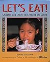 Let's Eat!: Children and Their Food Around the World