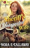 The Sheriff's Unexpected Wife: A Western Historical Romance Book