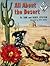 All About the Desert (Allabout books, A-21)