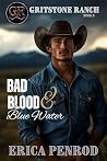 Bad Blood and Blu...