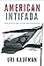 American Intifada by Uri Kaufman