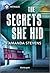 The Secrets She Hid (Harlequin Intrigue, 2294)