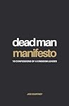 Dead Man Manifest...