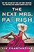 The Next Mrs Parrish (Mrs. Parrish, #2)