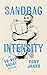 Sandbag Intensity: The 50-R...