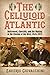 The Celluloid Atlantic: Hol...