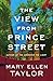 The View from Prince Street by Mary Ellen Taylor