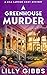 A Greenhouse Murder (A Lila...