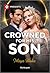 Crowned for His Son (Royals...