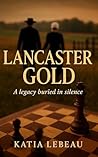 Lancaster Gold