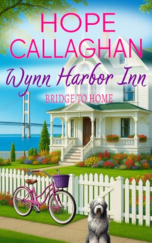 Wynn Harbor Inn: Bridge to Home (Kindle Edition)
