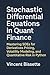 Stochastic Differential Equations in Quant Finance by Vincent Bisette