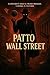 Patto a Wall Street: "Un ho...