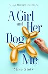 A Girl and Her Do...