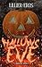Hallows Eve : A Grimstone N...