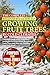 Easy Cold Climate Fruit Trees For Beginners by Verdora Press
