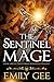 The Sentinel Mage (Cursed K...