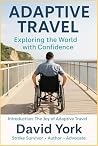 Accessible Adventures: Smart Travel Strategies for Stroke Survivors, Seniors, and People with Disabilities Accessible Adventures: Smart Travel Strategies for Stroke Survivors, Seniors, and People with Disabilities