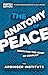 The Anatomy of Peace, Fifth Edition: Resolving the Heart of Conflict
