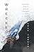 Wrecked: Unsettling Histories from the Graveyard of the Pacific (Emil and Kathleen Sick Book Series in Western History and Biography)