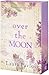 Over The Moon (Rosewood River #3)