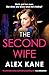 The Second Wife: A pulse-po...