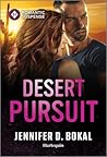Desert Pursuit by Jennifer D. Bokal