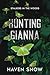 Hunting Gianna (Stalkers in...
