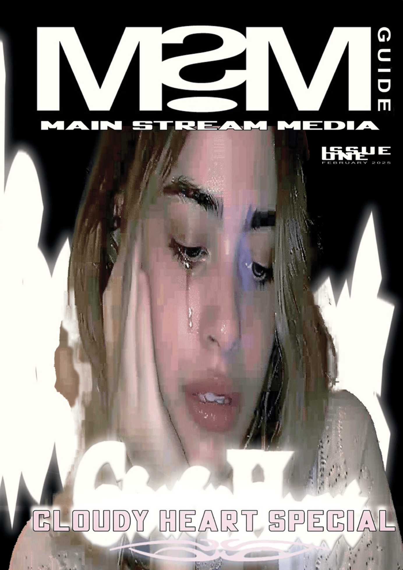 MSM (Main Stream Media) Guide: Issue One; Cloudy Heart Special