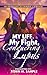 My Life, My Fight, Conquering Lupus by Robin M. Sample