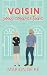 Voisin sous couverture: Une comédie romantique (Pour l'amour des comédies romantiques) (French Edition)