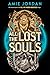All The Lost Souls (All the Hidden Monsters, #2)