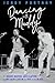 Dancing with Muddy by Jerry Portnoy