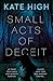 Small Acts of Deceit